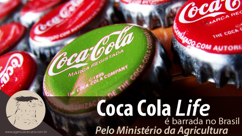 Coca-Cola-Life-é-barrada-no-Brasil-pelo-Ministério-da-Agricultura1