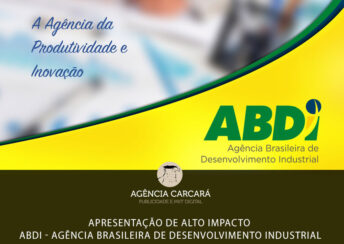 Apresentação de alto impacto para a ABDI - Agência Brasileira de Desenvolvimento Industrial