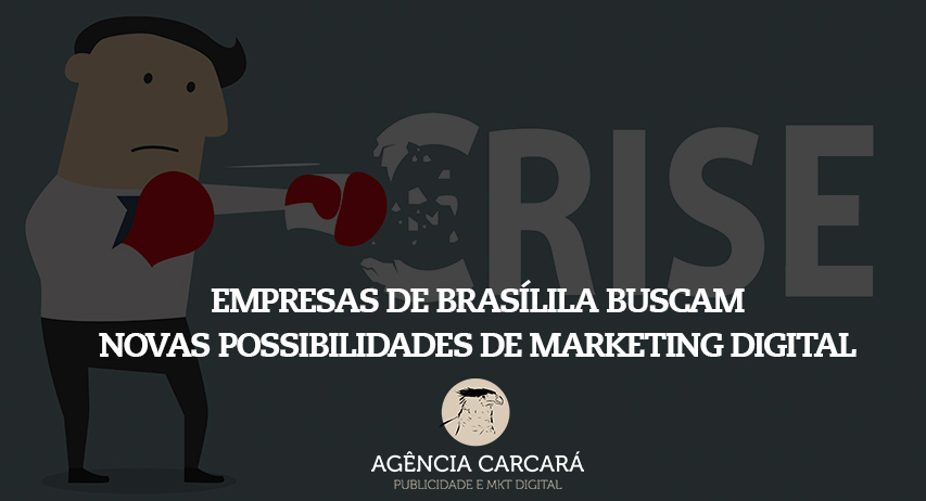 Empresas de Brasílila buscam novas possibilidades de marketing digital
