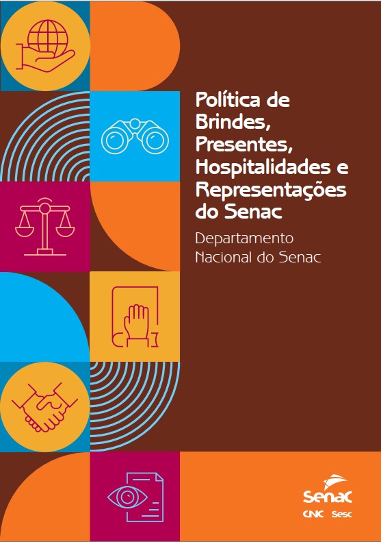 Diagramação SENAC: A Política de Brindes e Hospitalidades do Senac