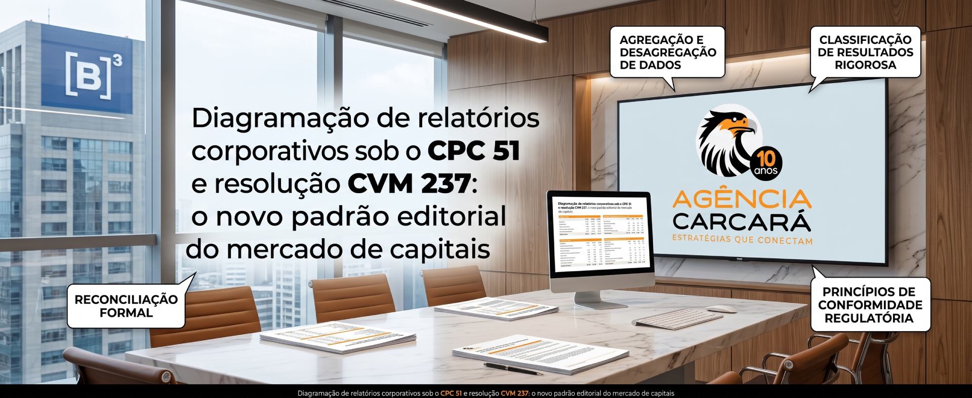 Diagramação de relatórios corporativos sob o CPC 51 e resolução CVM 237: o novo padrão editorial do mercado de capitais